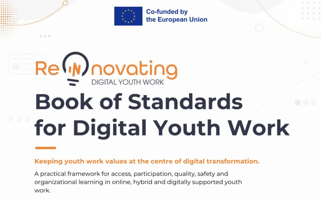 Cover of the Book of Standards for Digital Youth Work of the Re(In)novating Digital Youth Work project, co-funded by the European Union